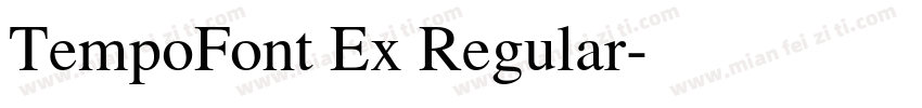 TempoFont Ex Regular字体转换